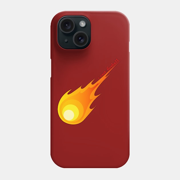 I cast fireball Phone Case by helengarvey