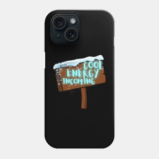 Winter sign board Phone Case