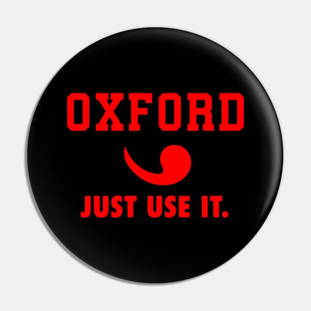Oxford Comma Sportswear Pin by LordNeckbeard