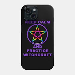 Practice Witchcraft Phone Case