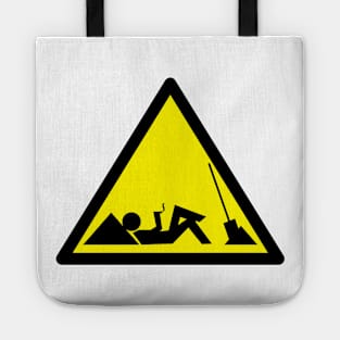 Work funny slack off sign Tote