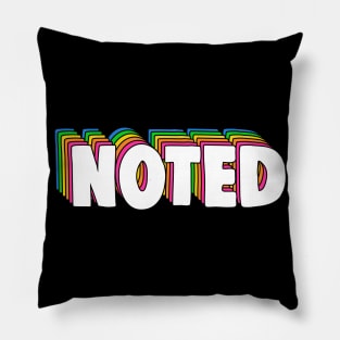 Noted Meme Pillow