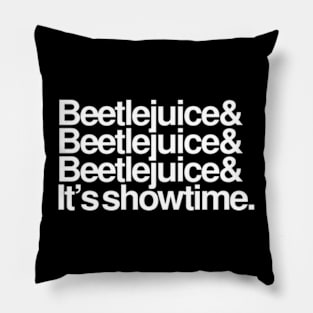 It's Showtime Pillow