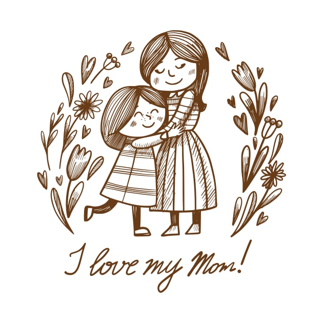 i love my mom by mkstore2020