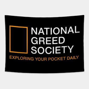 NATIONAL GREED SOCIETY Tapestry