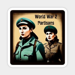 World World 2 Partisans Magnet