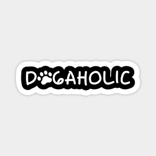 Dogaholic Magnet