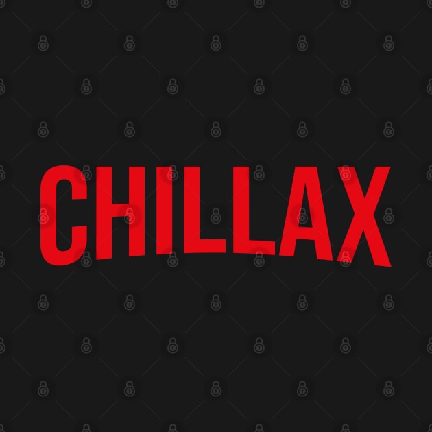 Chillax - Netflix style logo in bold red type by Off the Page