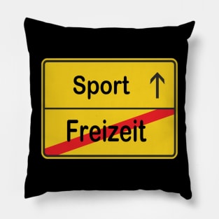 Freizeit? Sport! Pillow