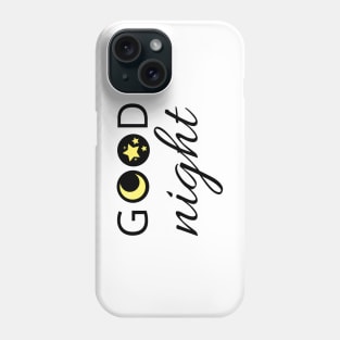 Good night Phone Case