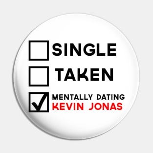 Mentally Dating Kevin Jonas Pin