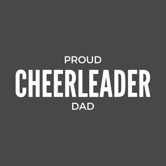 Proud Cheerleader Dad by winsteadwandering