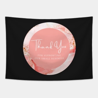 Thank You for supporting our small business Sticker - Pink Rouge Color Tapestry