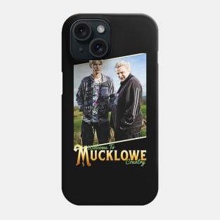 Welcome To Mucklowe Country - This Country Cult Sitcom Design Phone Case