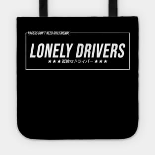 L O N E L Y = D R I V E R S Tote