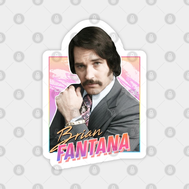 Anchorman - Fantana Magnet by PiedPiper