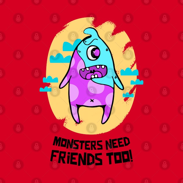 Monsters need Friends too! by TheWaySonic