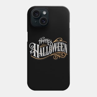 Happy halloween Phone Case