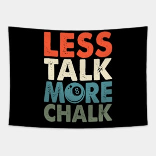 Less Talk More Chalk T shirt For Women Man Tapestry