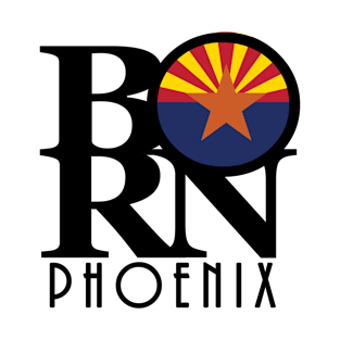 BORN Phoenix Arizona T-Shirt