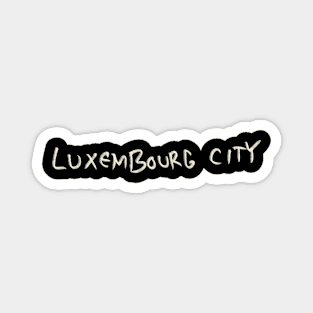 Luxembourg City Magnet