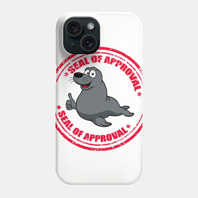 Seal of Approval Phone Case by EagleFlyFree