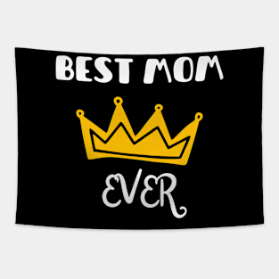 Best Mom Ever Tapestry