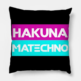 Hakuna Matechno Techno Rave Acid Festival Pillow