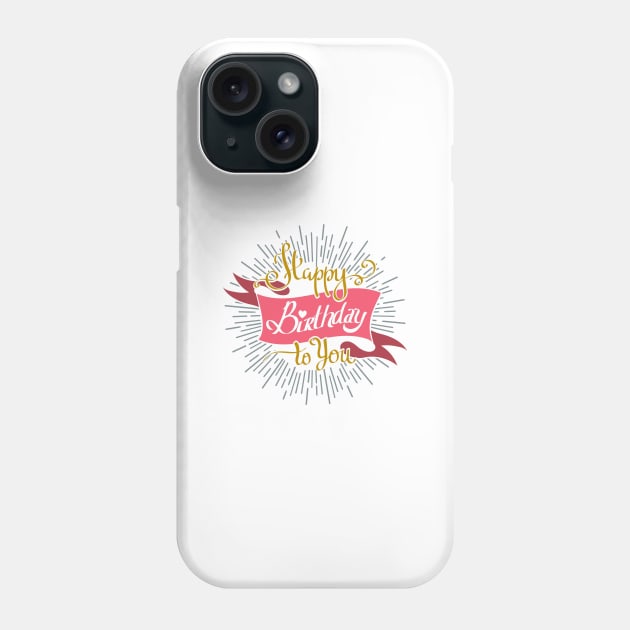 Hand Drawn Happy Birthday to You lettering on sun burst background. Birthday Invitation Retro Emblem. Phone Case by devaleta