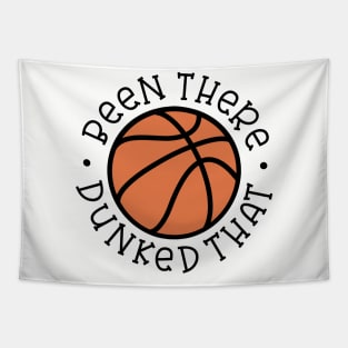 Been There Dunked That Basketball Boys Girls Cute Funny Tapestry