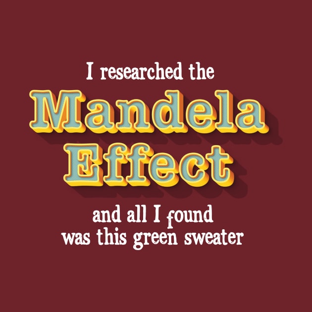 The Mandela Effect by TreemanMorse