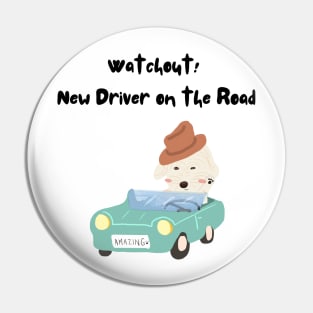 New Driver on the Road Pin