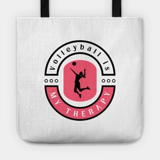 Volleyball is my therapy funny motivational design Tote