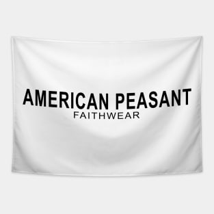 American Peasant Faithwear Tapestry