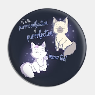 Purrfection Pin