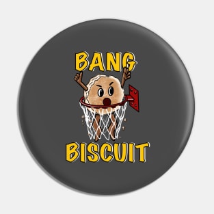 Bang Biscuit (score) Pin
