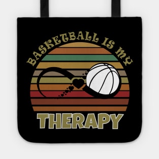 Basketball is my therapy Tote