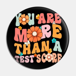 Testing Day You Are More Than A Test Score Teacher Test Day Pin