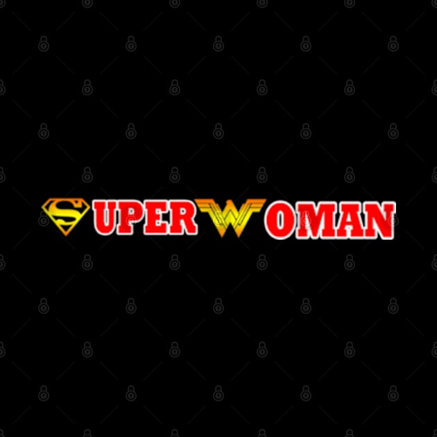 Super Woman by graficklisensick666