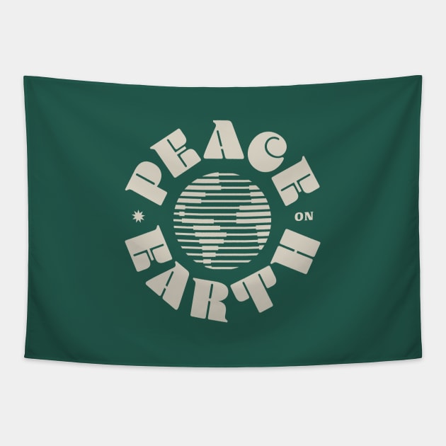 PEACE ON EARTH - Cool Font Retro Design - Good Christmas Gift Tapestry by Modern Evolution