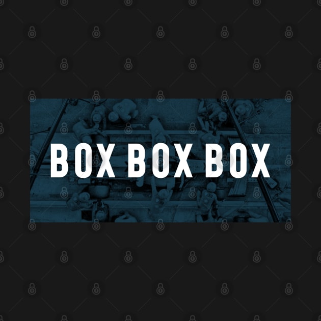 Box Box Box F1 Pitstop Design by DavidSpeedDesign