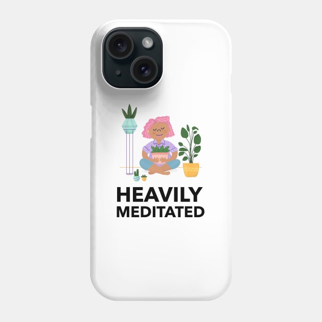 Heavily Meditated Phone Case by Jitesh Kundra