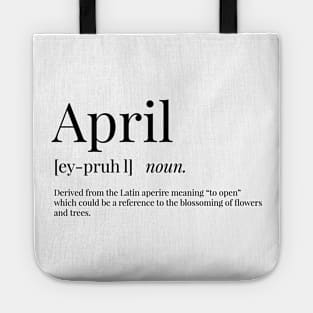 April Definition Tote