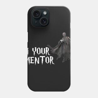 I am your dementor (white) Phone Case