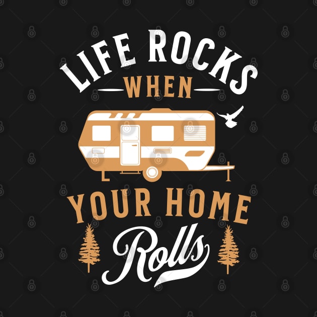 Life Rocks when Your Home Rolls by Raventeez