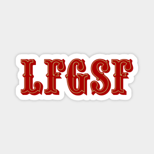 LFGSF - White Magnet