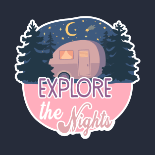 Explore the nights T-Shirt