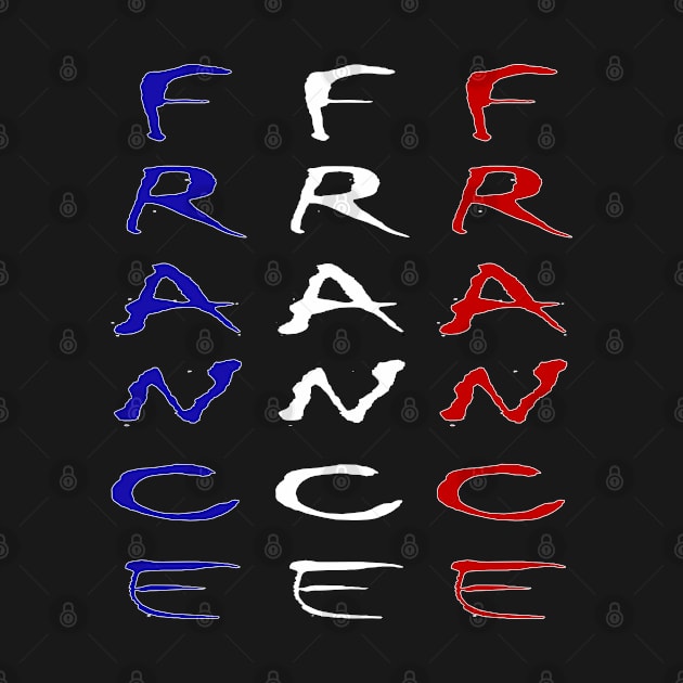 France France France Design Fan Football Paris by DormIronDesigns