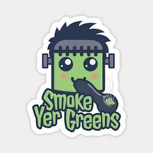 Smoke Yer Greens Magnet