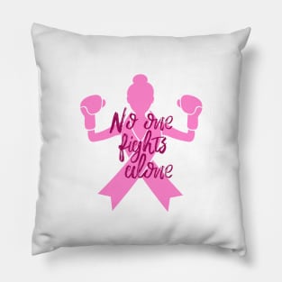 No one fights alone Pillow